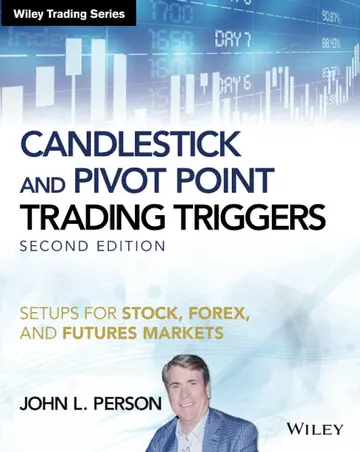 Cover of Candlestick and Pivot Point Trading Triggers