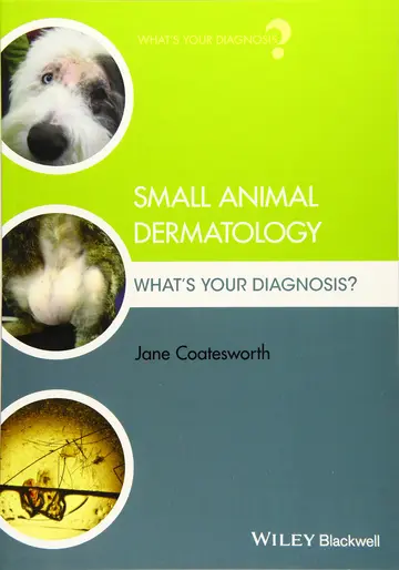 Cover of Small Animal Dermatology Whats Your Diagnosis