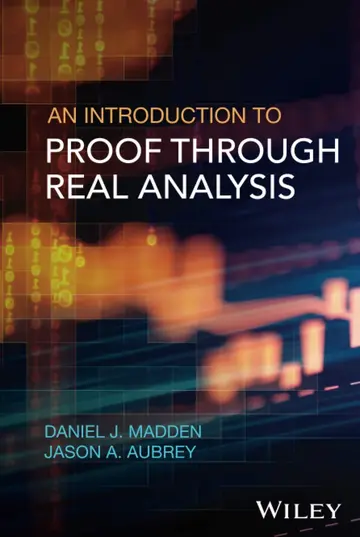 Cover of An Introduction to Proof Through Real Analysis