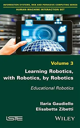 Cover of Learning Robotics, with Robotics, by Robotics