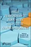 Cover of High Performance Polymers and Their Nanocomposites