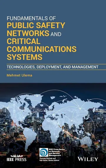 Cover of Fundamentals of Public Safety Networks and Critical Communications Systems