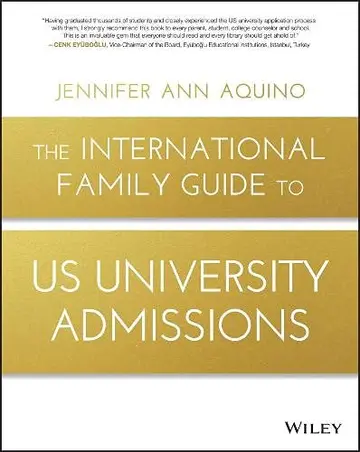 Cover of The International Family Guide to US University Admissions