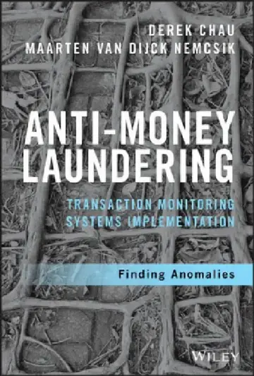 Cover of Anti-Money Laundering Transaction Monitoring Systems Implementation