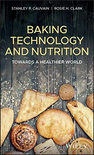 Cover of Baking Technology and Nutrition
