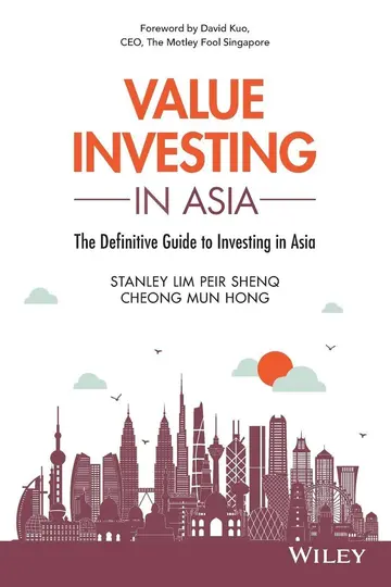 Cover of Value Investing in Asia - The Definitive Guide to Investing in Asia