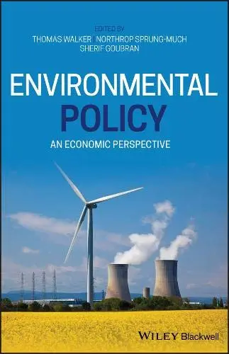Cover of Environmental Policy - An Economic Perspective