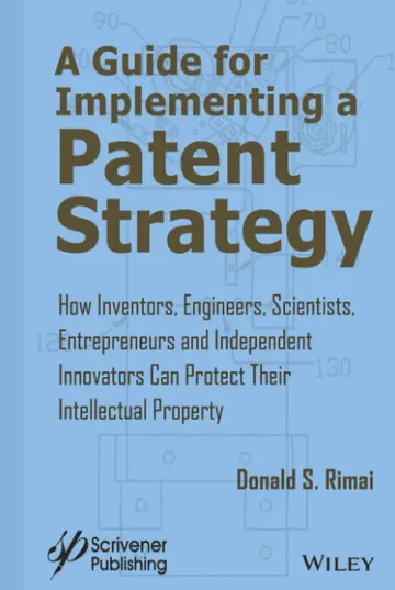 Cover of A Guide for Implementing a Patent Strategy