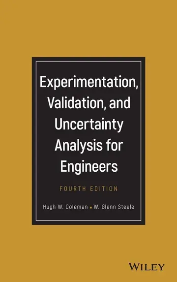 Cover of Experimentation, Validation, and Uncertainty Analysis for Engineers