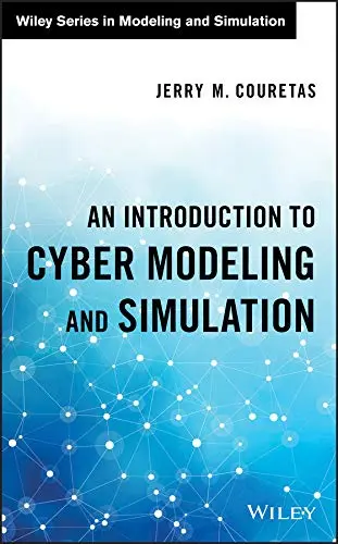 Cover of An Introduction to Cyber Modeling and Simulation