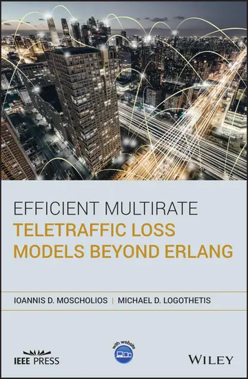 Cover of Efficient Multirate Teletraffic Loss Models Beyond Erlang