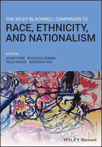 Cover of The Wiley Blackwell Companion to Race, Ethnicity, and Nationalism