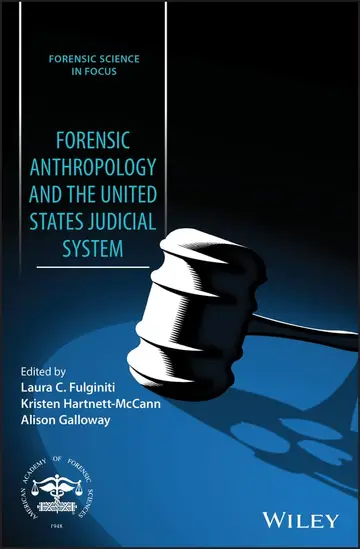 Cover of Forensic Anthropology and the United States Judicial System