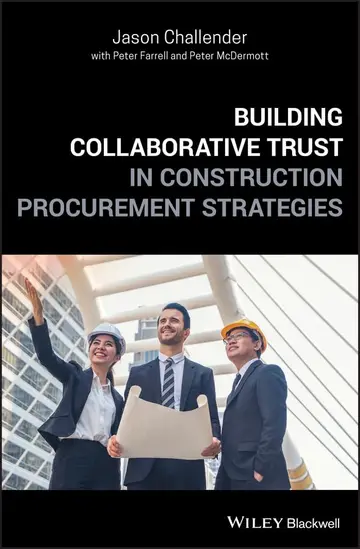 Cover of Building Collaborative Trust in Construction Procurement Strategies
