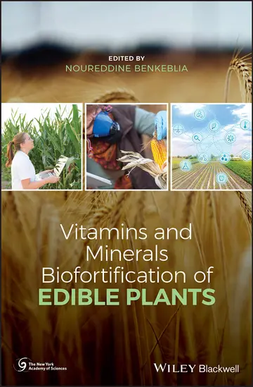 Cover of Vitamins and Minerals Biofortification of Edible Plants