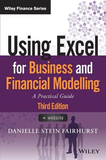 Cover of Using Excel for Business and Financial Modelling