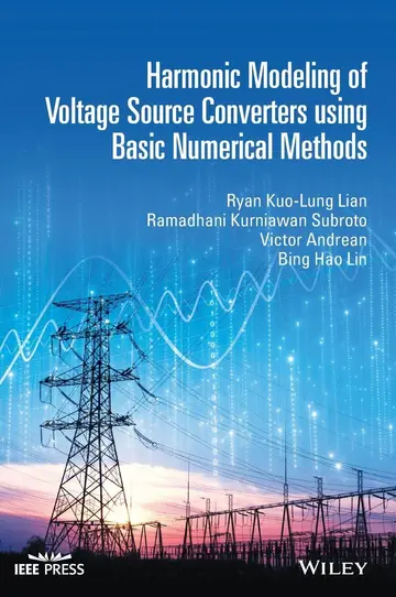 Cover of Harmonic Modeling of Voltage Source Converters using Basic Numerical Methods