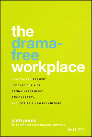 Cover of The Drama-Free Workplace