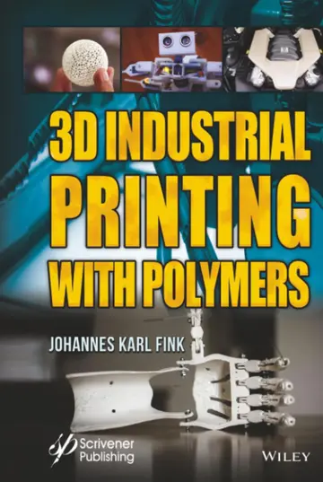 Cover of 3D Industrial Printing with Polymers