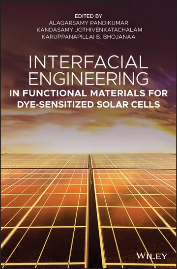 Cover of Interfacial Engineering in Functional Materials for Dye-Sensitized Solar Cells