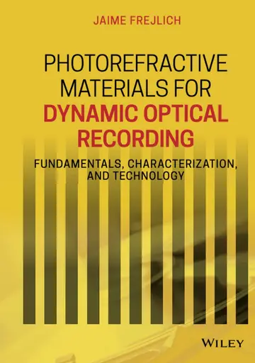 Cover of Photorefractive Materials for Dynamic Optical Recording