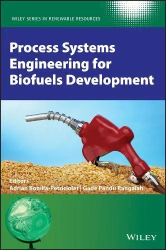 Cover of Process Systems Engineering for Biofuels Development