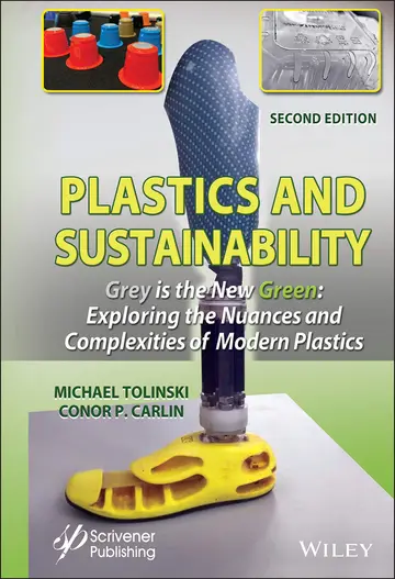 Cover of Plastics and Sustainability Grey is the New Green