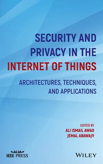 Cover of Security and Privacy in the Internet of Things