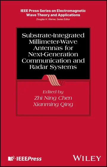 Cover of Substrate-Integrated Millimeter-Wave Antennas for Next-Generation Communication and Radar Systems