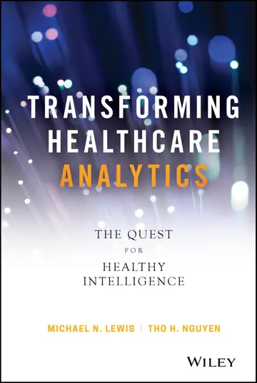 Cover of Transforming Healthcare Analytics