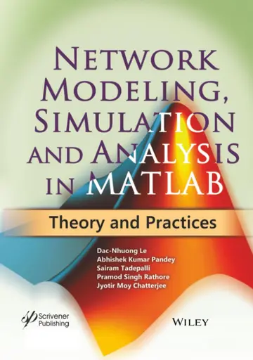 Cover of Network Modeling, Simulation and Analysis in MATLAB
