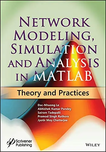 Cover of Network Modeling, Simulation and Analysis in MATLAB