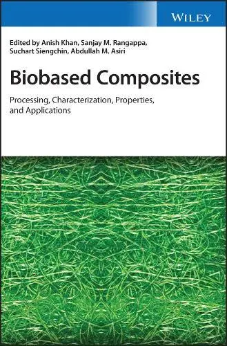 Cover of Biobased Composites - Processing, Characterization, Properties, and Applications