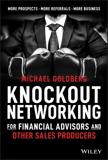 Cover of Knockout Networking for Financial Advisors and Other Sales Producers
