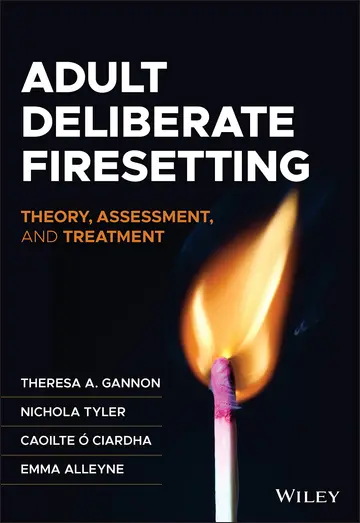 Cover of Adult Deliberate Firesetting