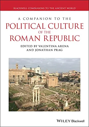 Cover of A Companion to the Political Culture of the Roman Republic