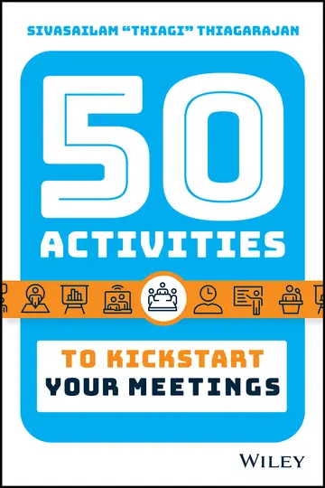 Cover of 50 Activities to Kickstart Your Meetings Thiagarajan, Sivasailam