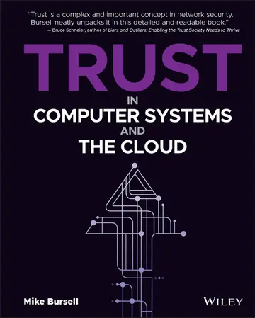 Cover of Trust in Computer Systems and the Cloud