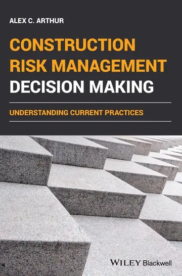 Cover of Construction Risk Management Decision Making