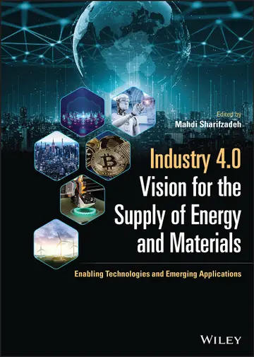 Cover of Industry 4.0 Vision for the Supply of Energy and Materials
