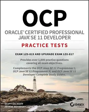 Cover of OCP Oracle Certified Professional Java SE 11 Developer Practice Tests - Exam 1Z0-819 and Upgrade Exam 1Z0-817