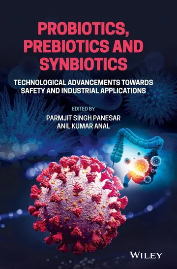 Cover of Probiotics, Prebiotics and Synbiotics