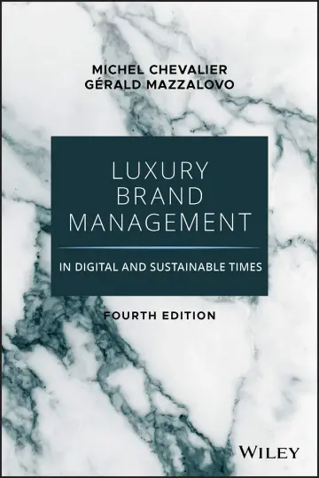 Cover of Luxury Brand Management in Digital and Sustainable Times, 4Th Edition