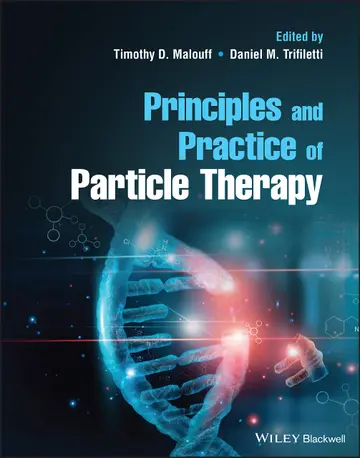 Cover of Principles and Practice of Particle Therapy
