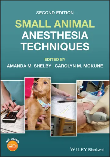 Cover of Small Animal Anesthesia Techniques