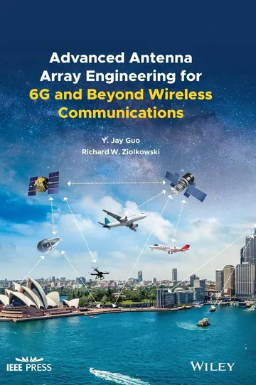 Cover of Advanced Antenna Array Engineering for 6G and Beyond Wireless Communications