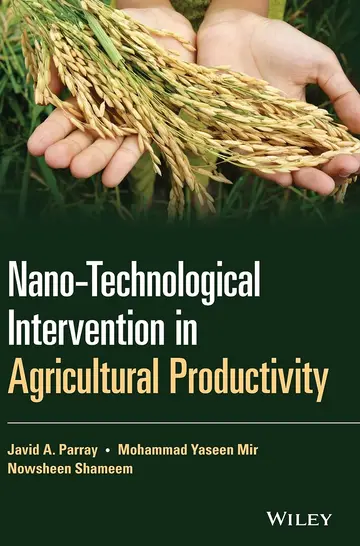 Cover of Nano-Technological Intervention in Agricultural Productivity