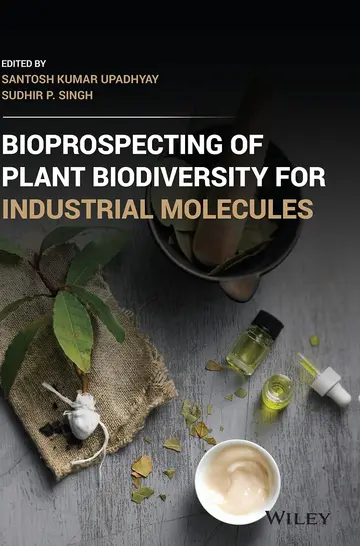 Cover of Bioprospecting of Plant Biodiversity for Industrial Molecules