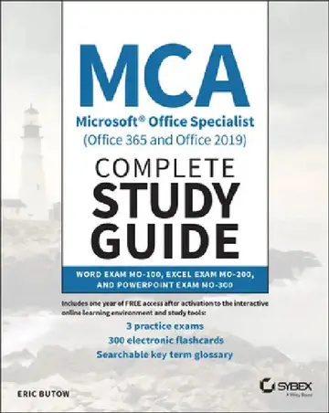 Cover of MCA Microsoft Office Specialist (Office 365 and Office 2019) Complete Study Guide