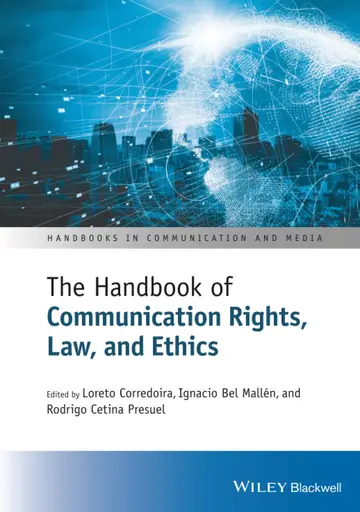 Cover of The Handbook of Communication Rights, Law, and Ethics